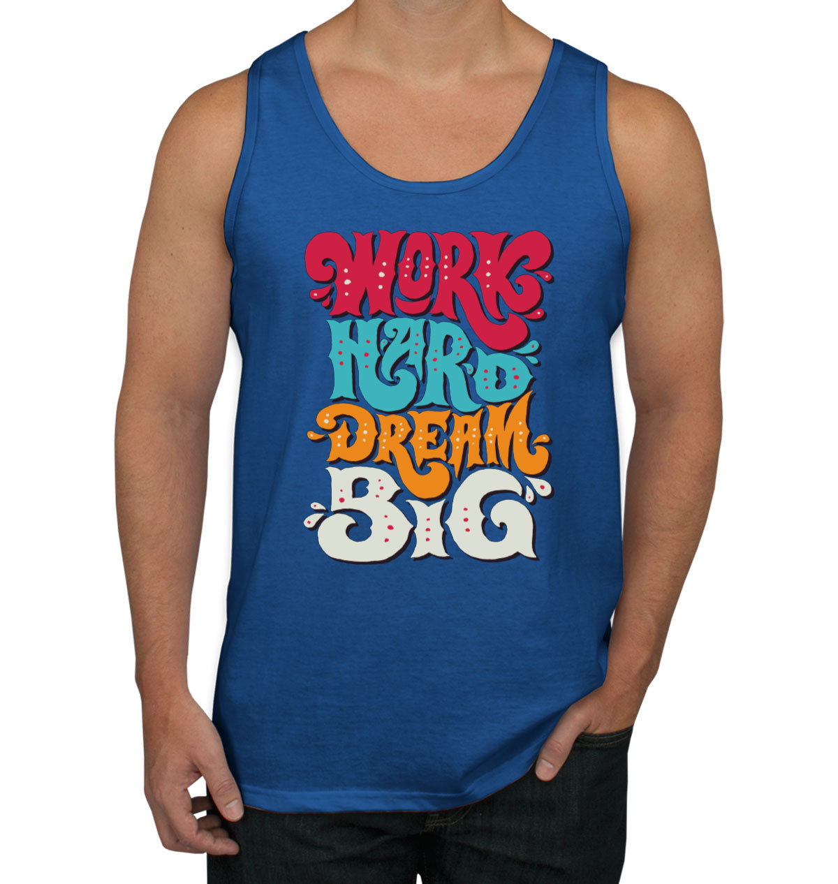 Work Hard Dream Big Men's Tank Top