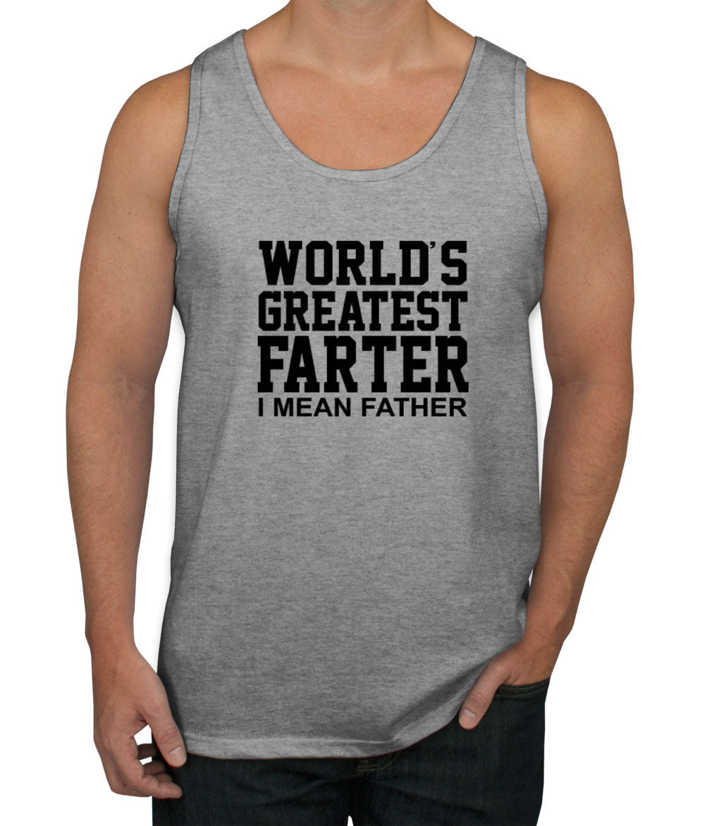 World's Greatest Farter, I Mean Father Men's Tank Top