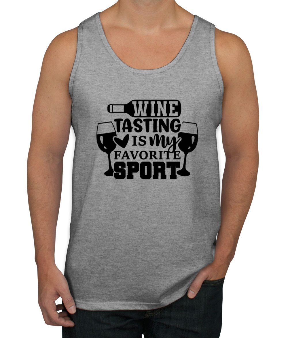Wine Tasting Is My Favorite Sport Men's Tank Top