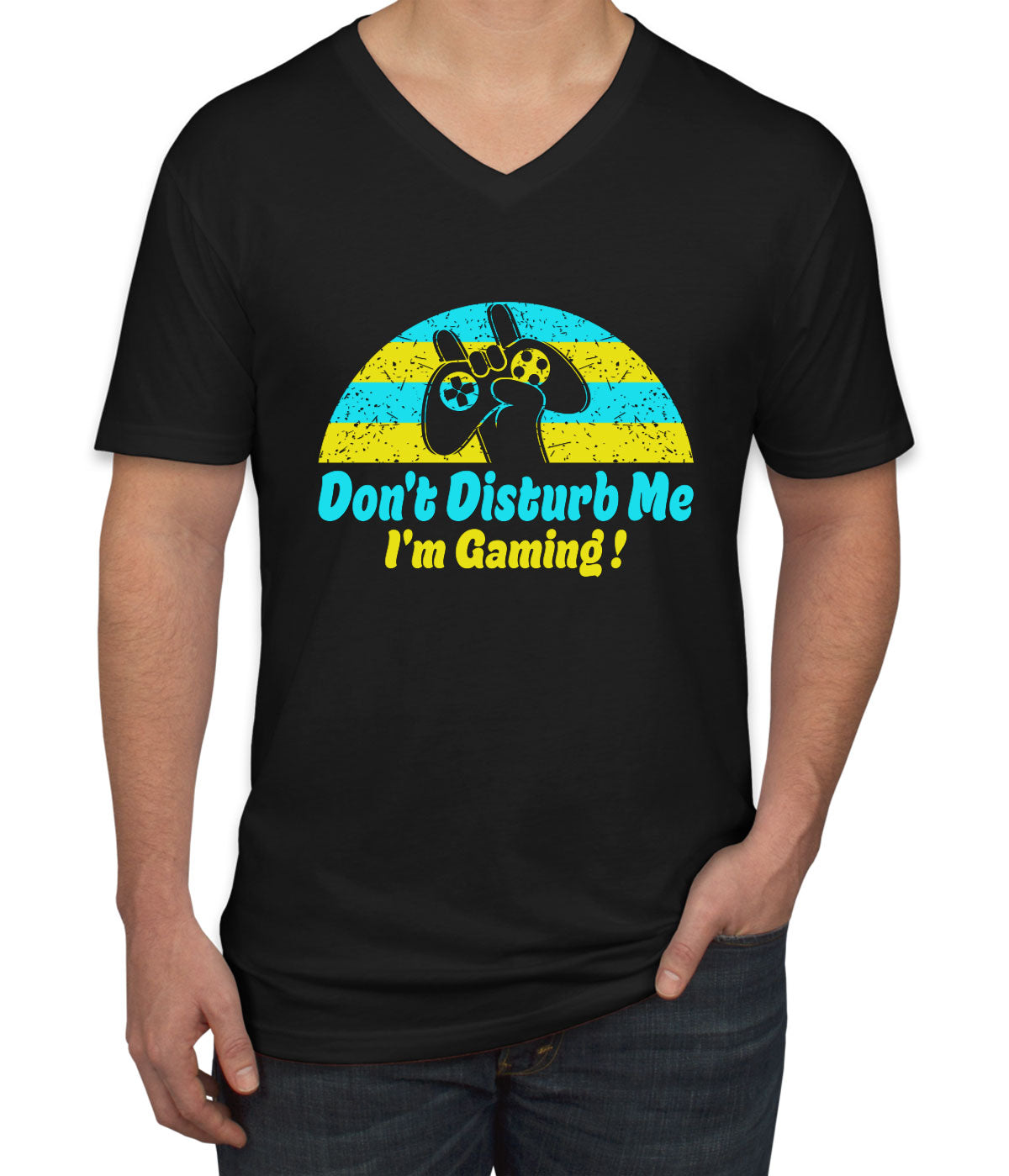 Don't Disturb Me I'm Gaming Men's V Neck T-shirt