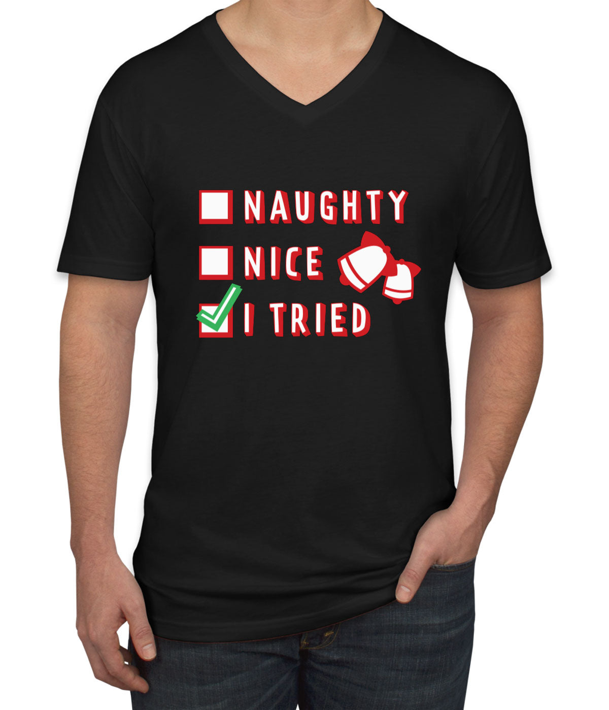 Naughty Nice I Tried Men's V Neck T-shirt