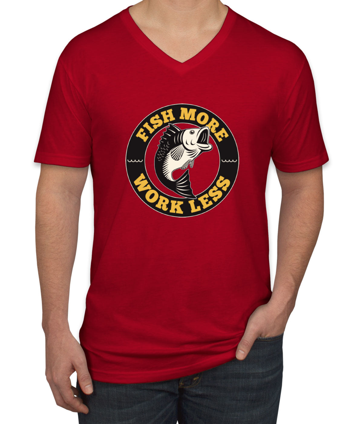 Fish More Work Less Men's V Neck T-shirt
