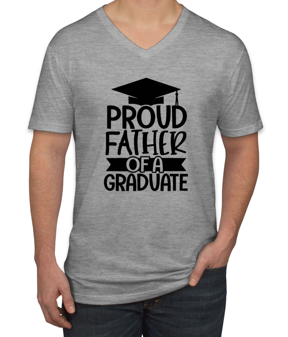 Proud Father Of A Graduate Men's V Neck T-shirt