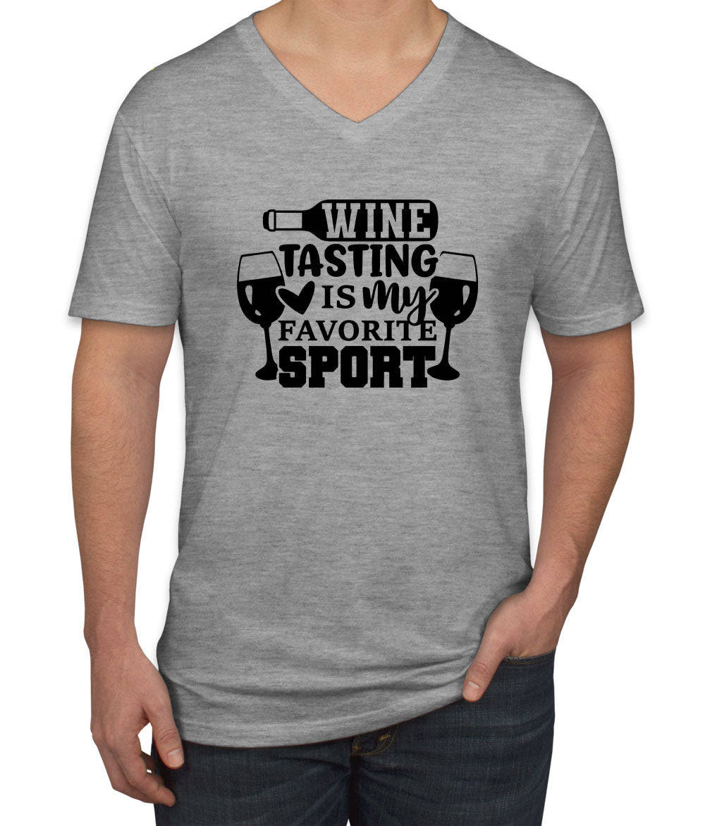 Wine Tasting Is My Favorite Sport Men's V Neck T-shirt