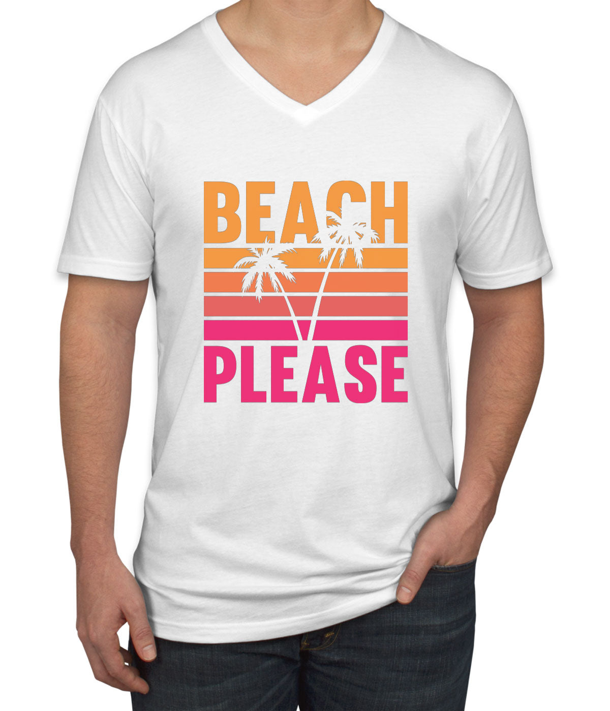 Beach Please Men's V Neck T-shirt