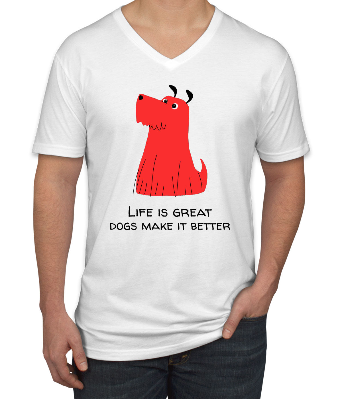 Life Is Great. Dogs Make It Better Furry Dog Men's V Neck T-shirt