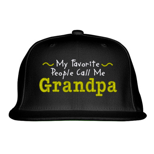 My Favorite People Call Me Grandpa Snapback Hat