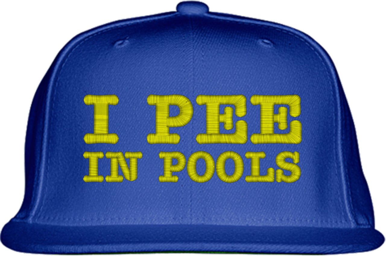 I Pee In Pools Snapback Hat