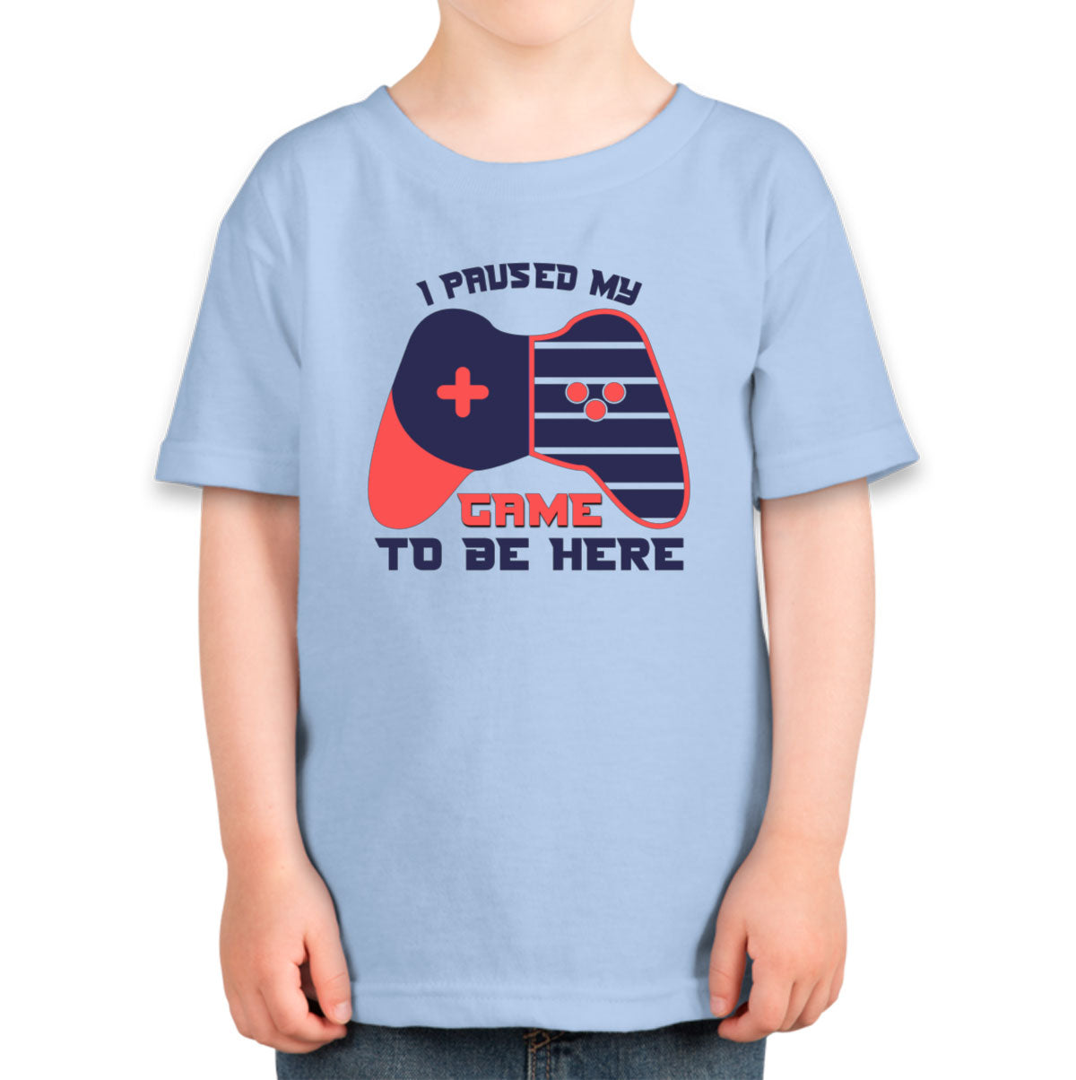 I Paused My Game To Be Here Toddler T-shirt