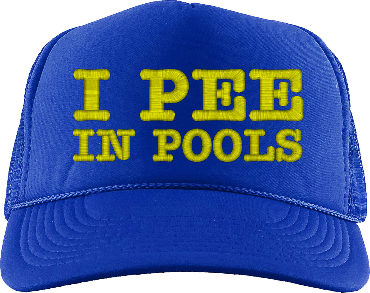 I Pee In Pools Foam Trucker Hat