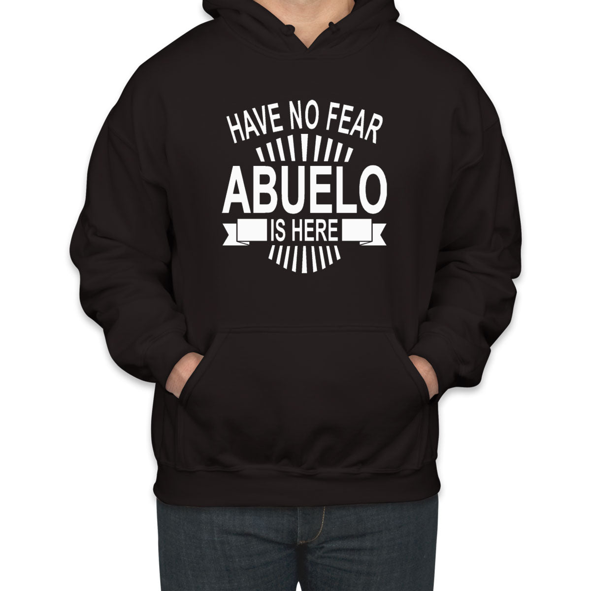 Have No Fear Abuelo Is Here Unisex Hoodie