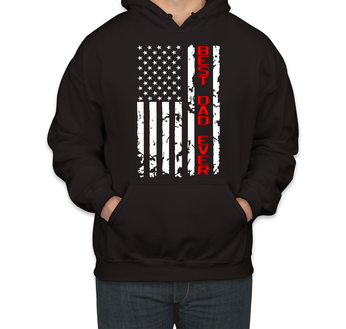 Best Dad Ever American Flag Unisex Hoodie