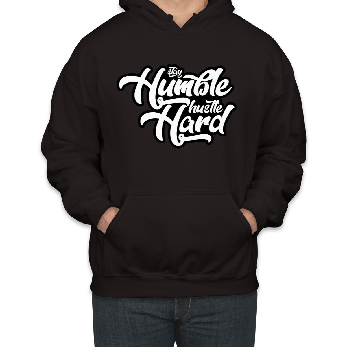 Stay Humble Hustle Hard Unisex Hoodie