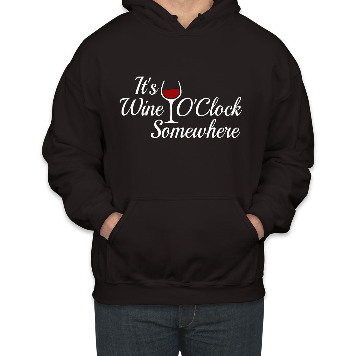 It's Wine O'Clock Somewhere Unisex Hoodie