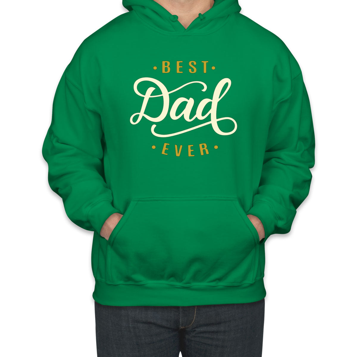 Best Dad Ever Unisex Hoodie