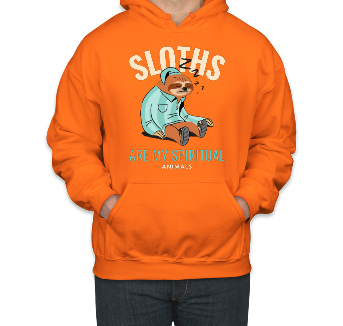 Sloths Are My Spiritual Animals Unisex Hoodie