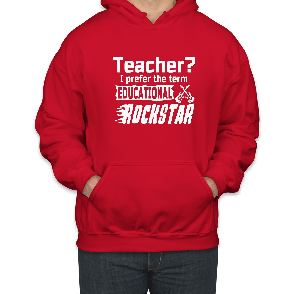 Teacher? I Prefer The Term Educational Rockstar Unisex Hoodie