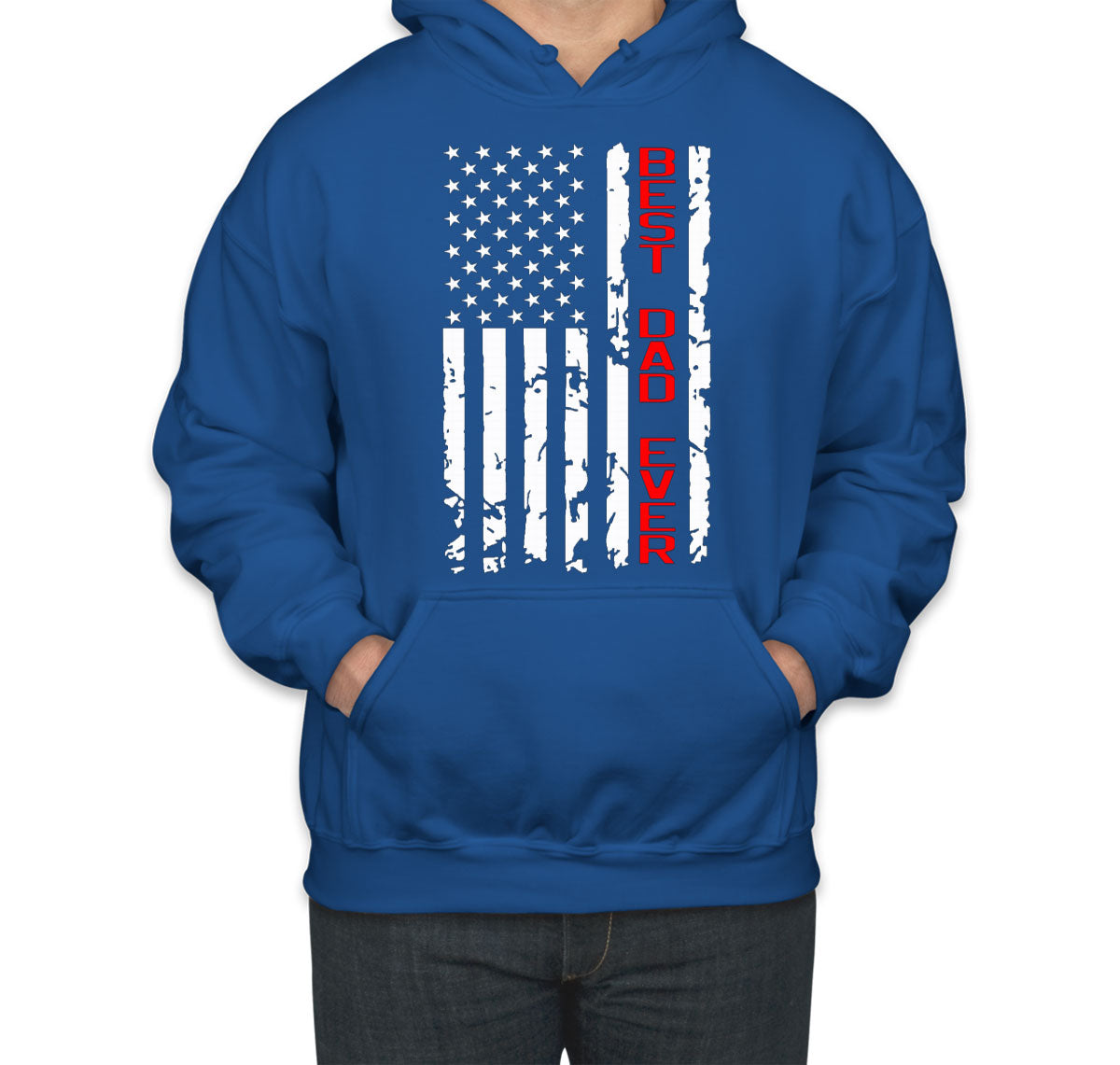 Best Dad Ever American Flag Unisex Hoodie