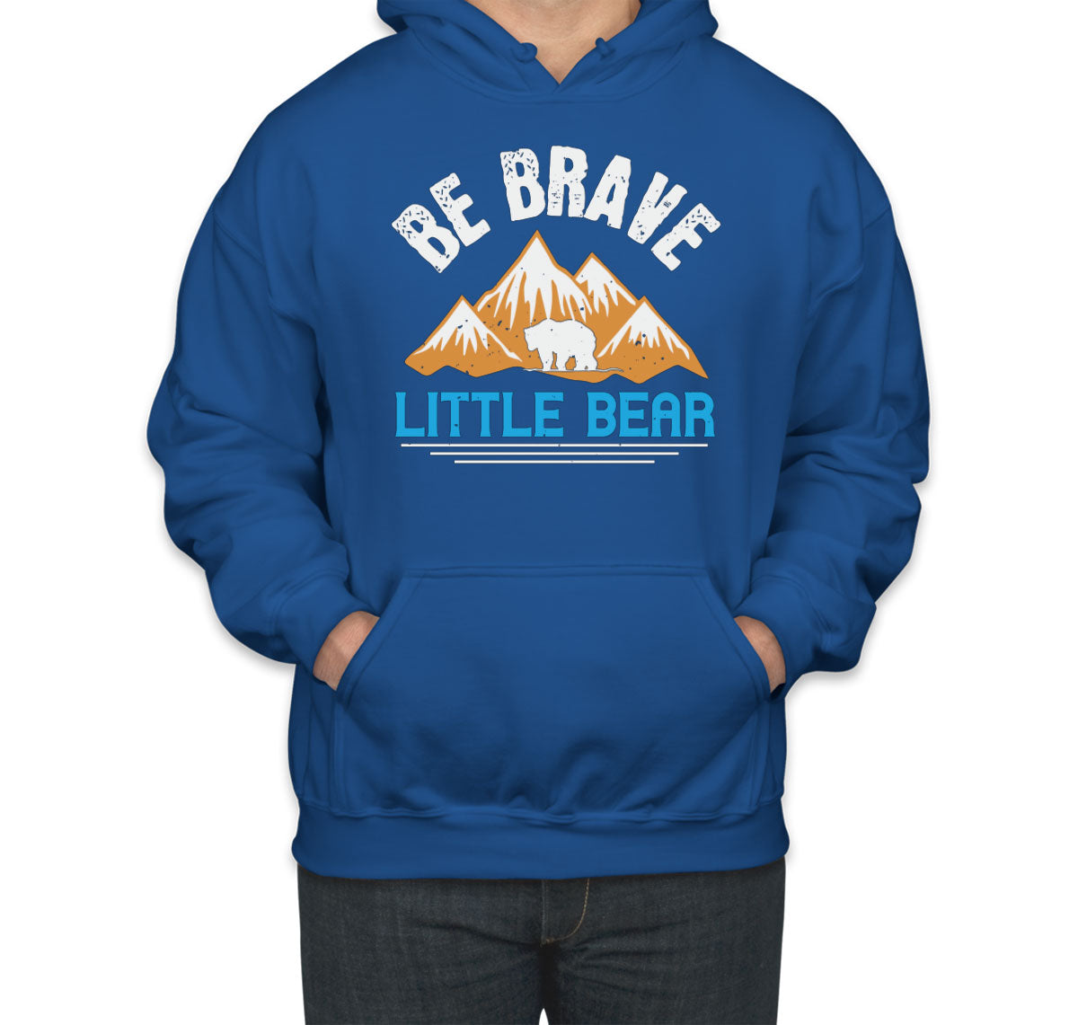 Be Brave Little Bear Unisex Hoodie