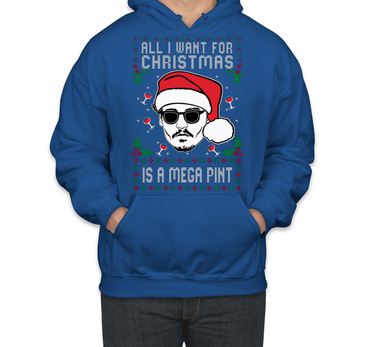 Johnny Depp All I Want For Christmas Is A Mega Pint Ugly Unisex Hoodie