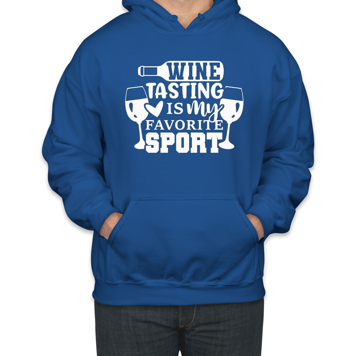 Wine Tasting Is My Favorite Sport Unisex Hoodie