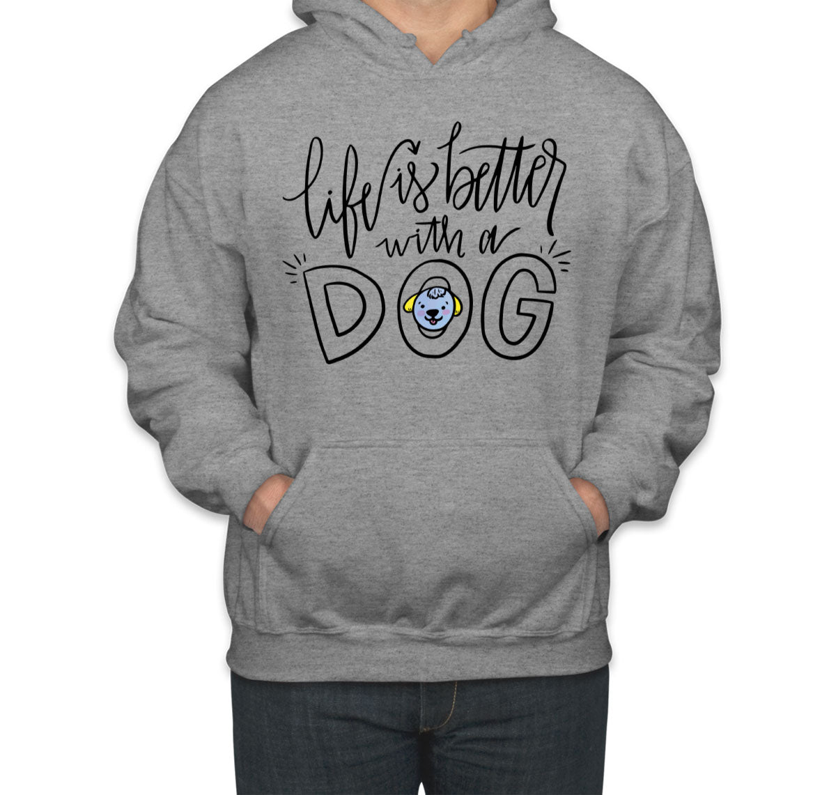 Life Is Better With A Dog Unisex Hoodie