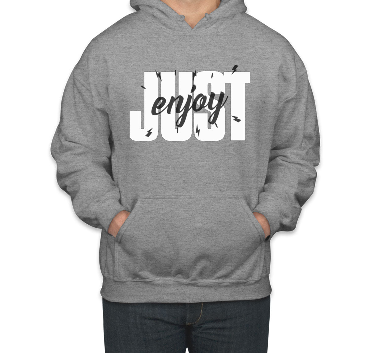 Just Enjoy Unisex Hoodie