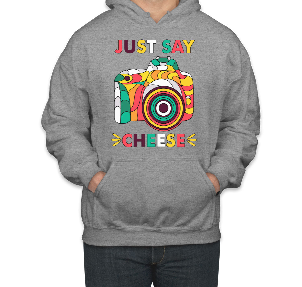 Just Say Cheese Photographer Unisex Hoodie