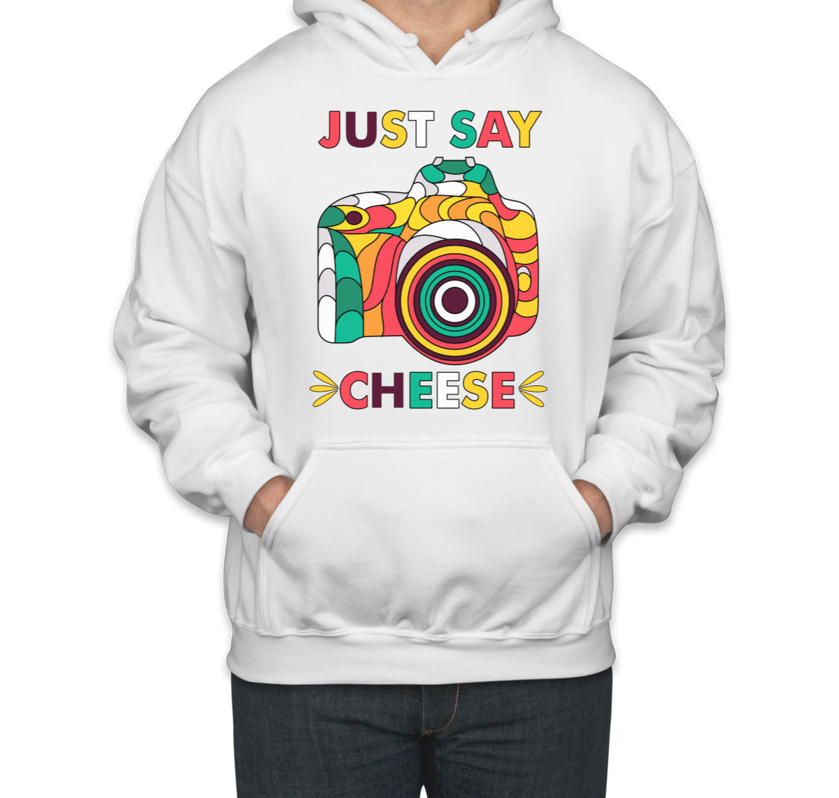 Just Say Cheese Photographer Unisex Hoodie