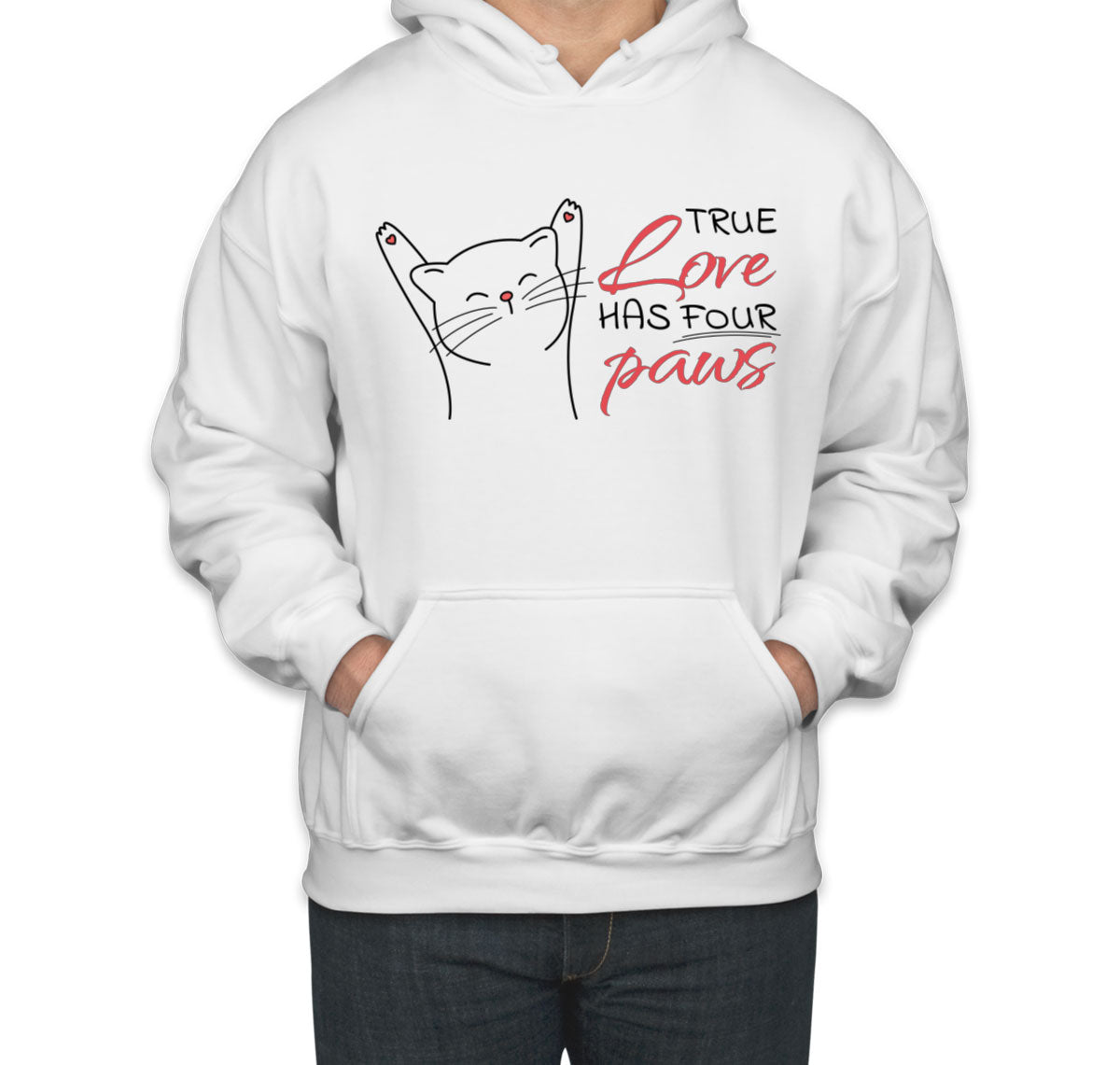 True Love Has Four Paws Unisex Hoodie