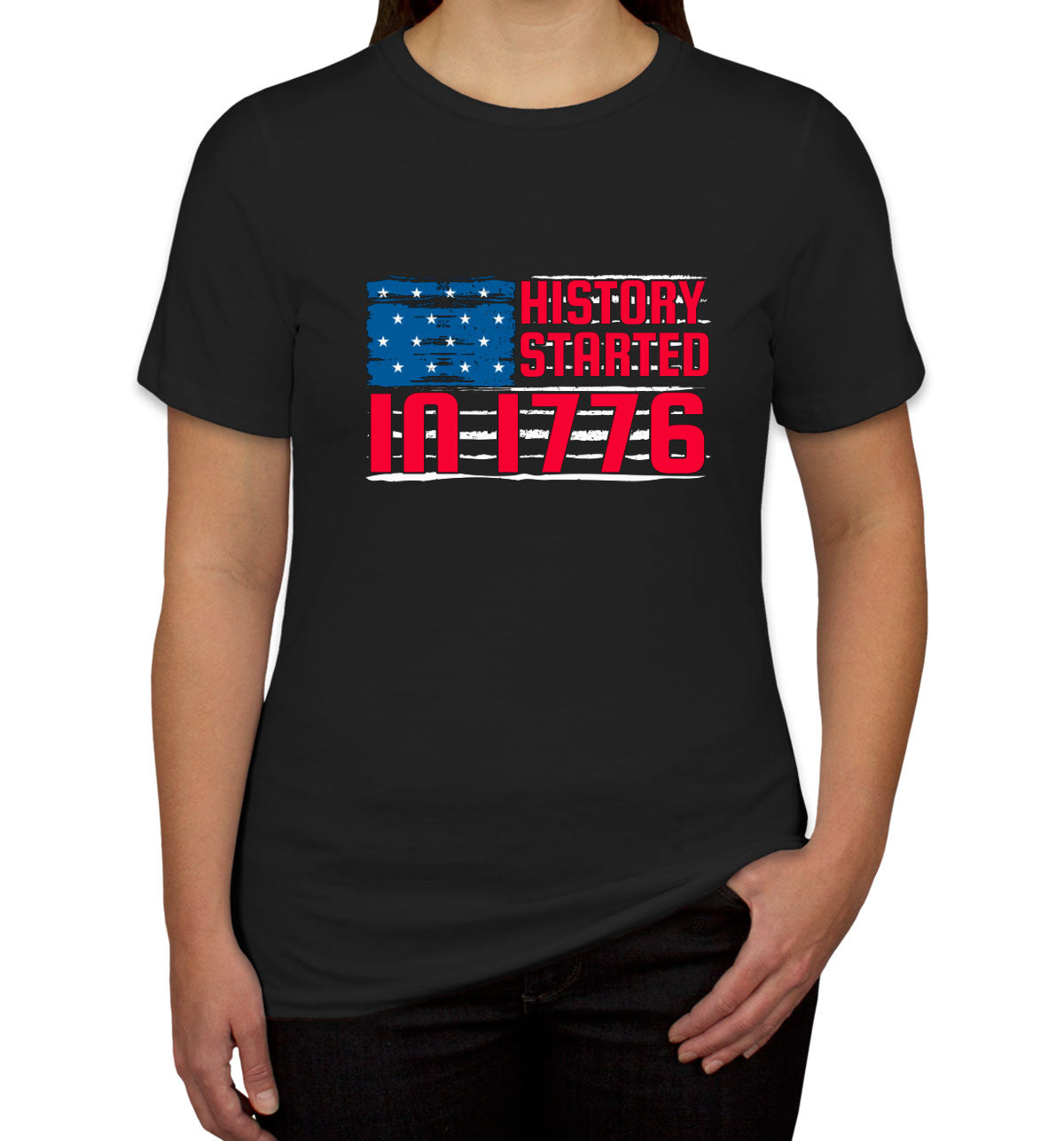 History Started In 1776 Women's T-shirt