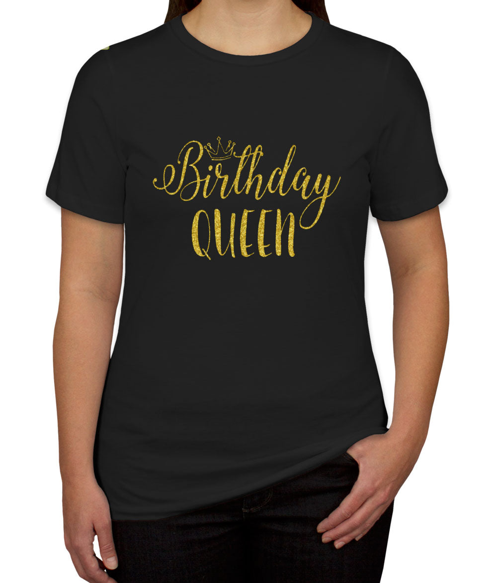 Birthday Queen Women's T-shirt