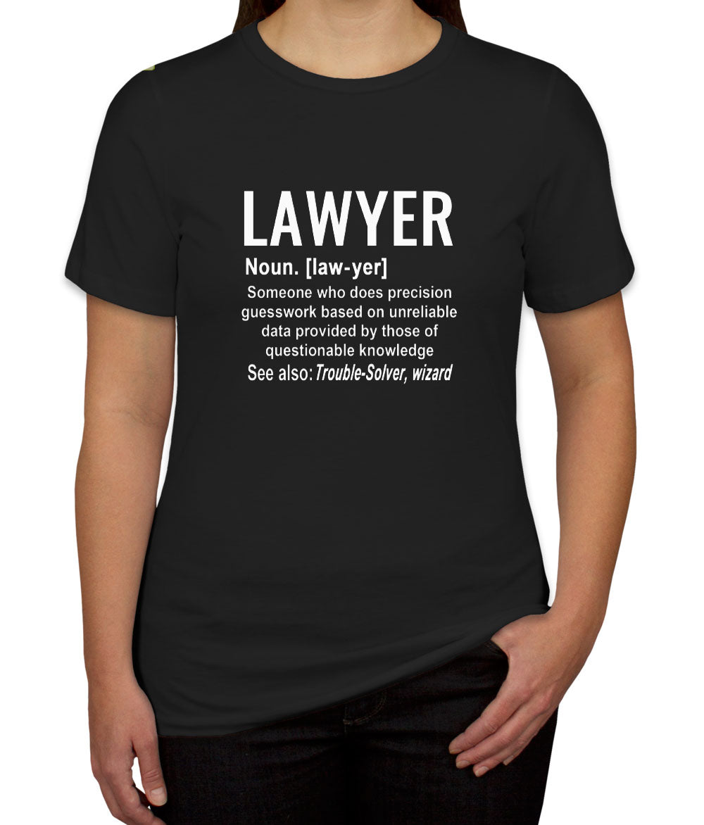 Lawyer Definition Women's T-shirt