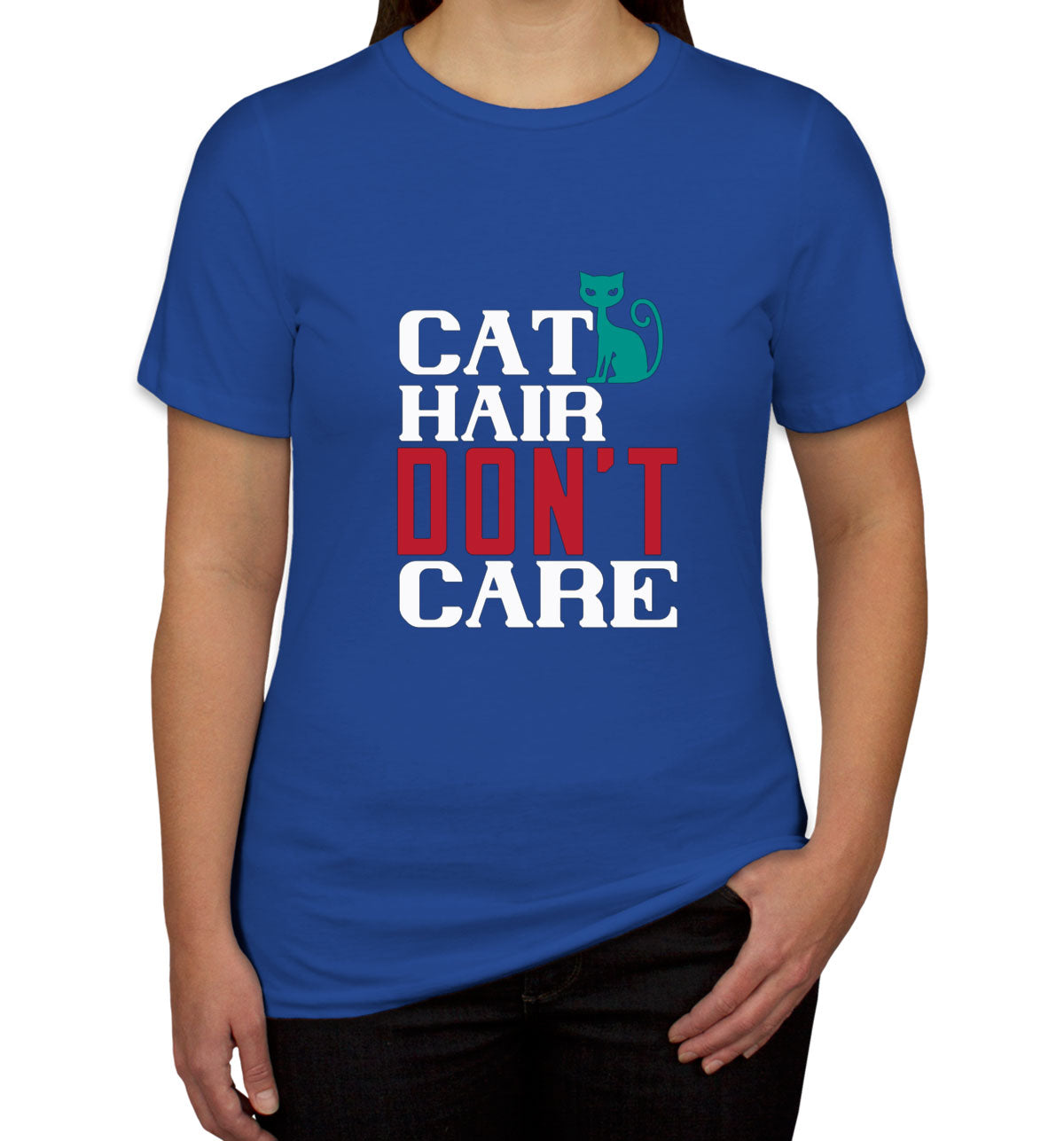 Cat Hair Don't Care Women's T-shirt