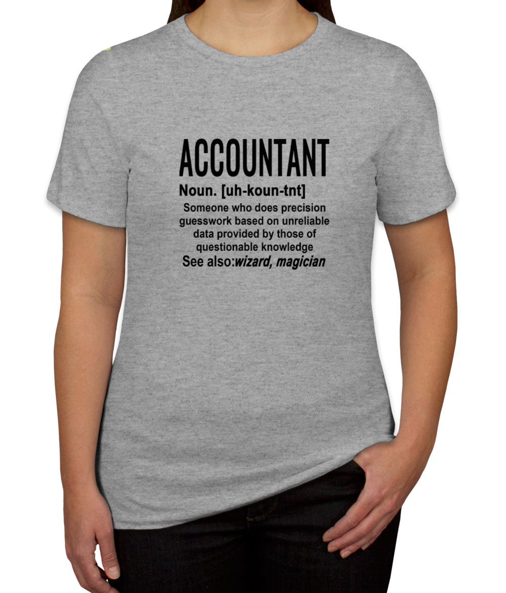 Accountant Definition Women's T-shirt