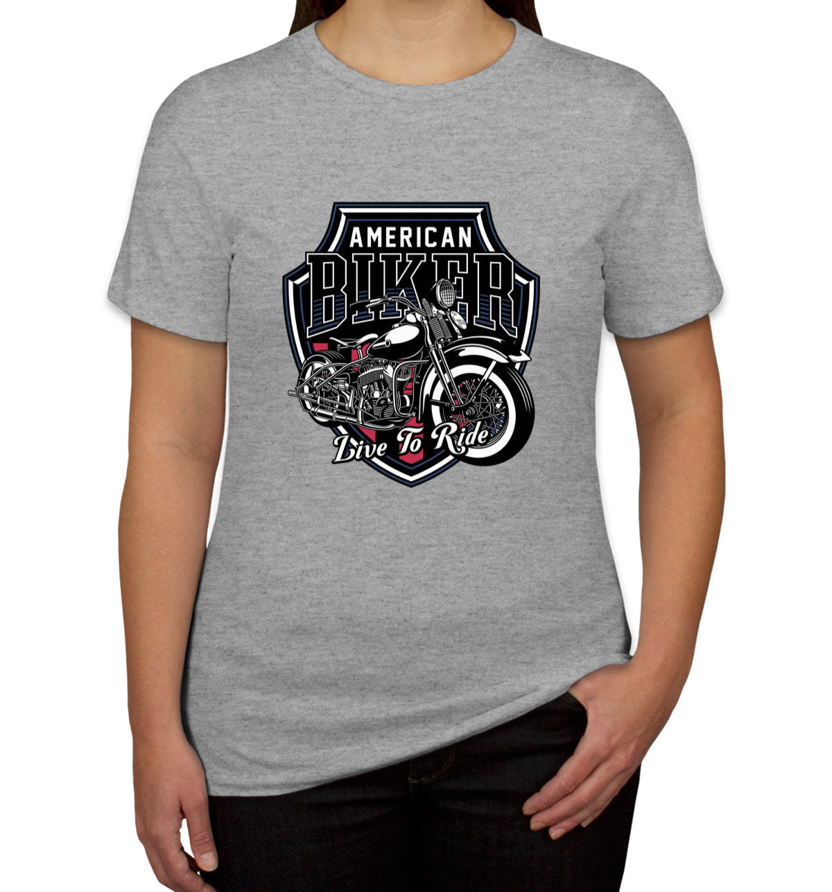 American Biker Live To Ride Motorcycle Women's T-shirt