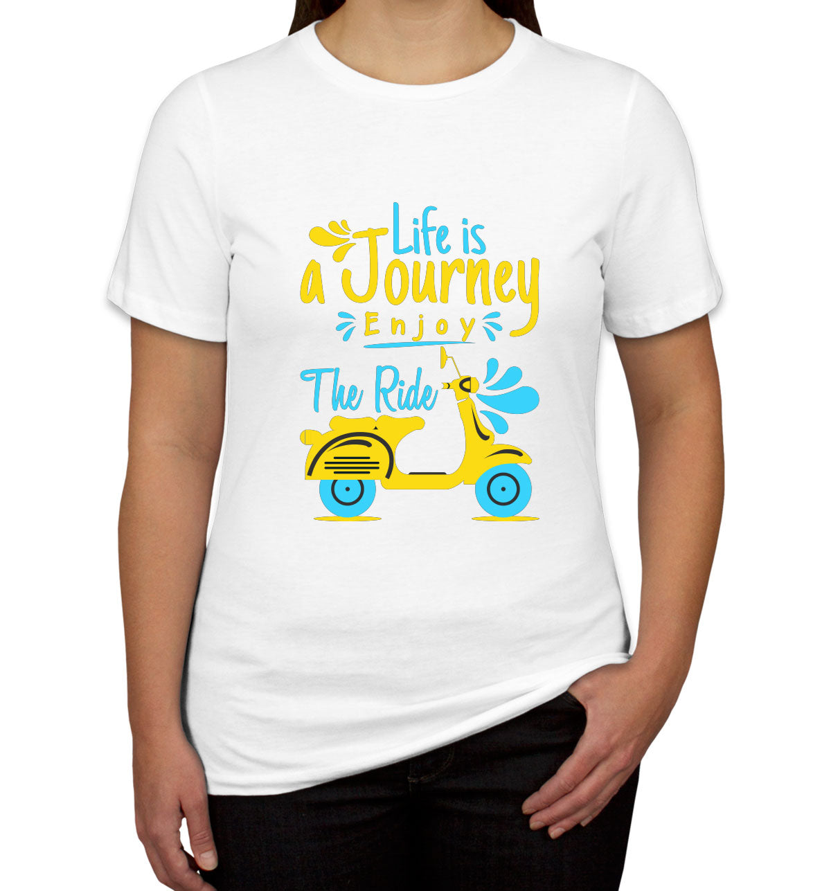 Life Is Journey Enjoy The Ride Women's T-shirt