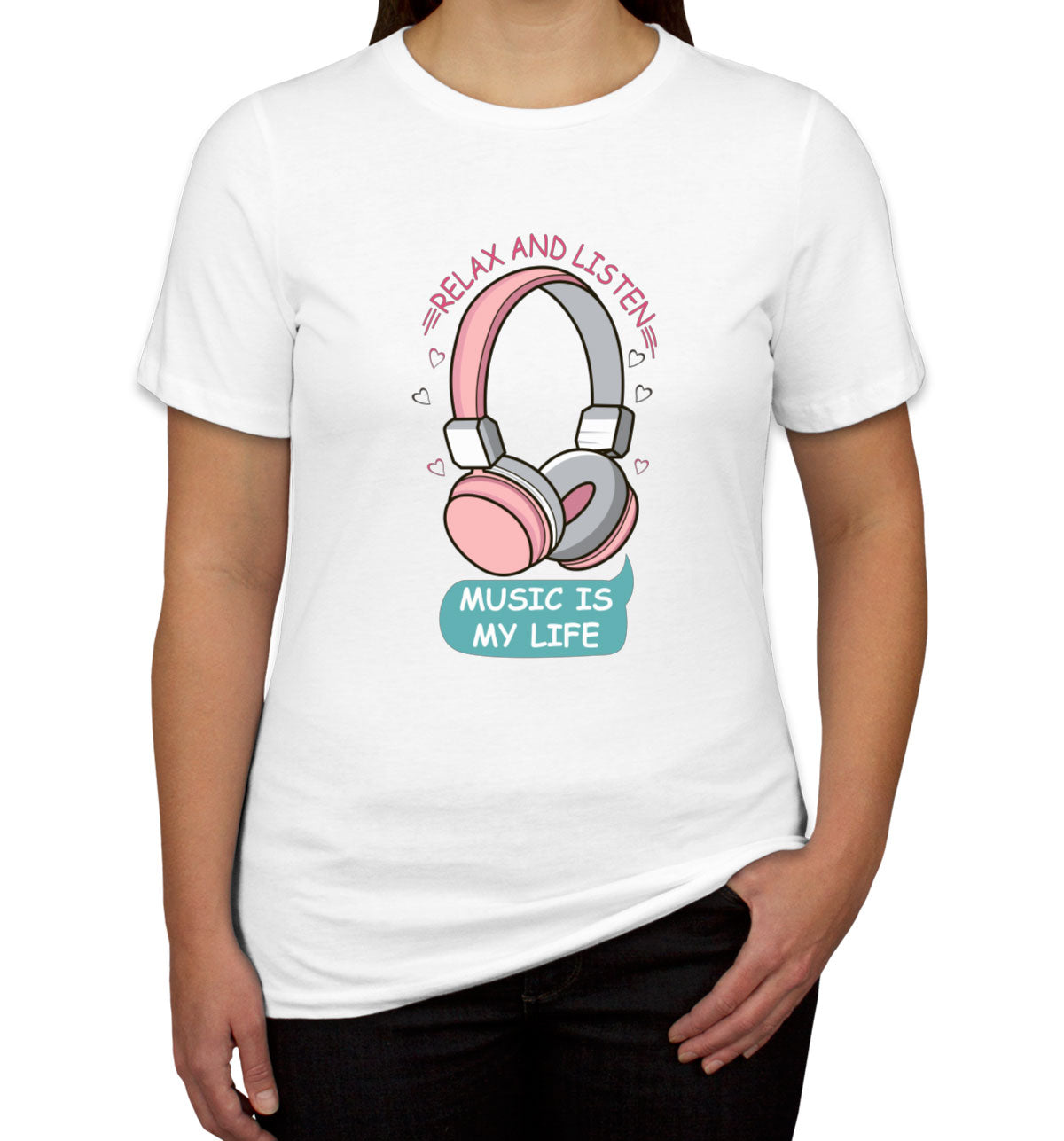 Music Is My Life Headphone Women's T-shirt