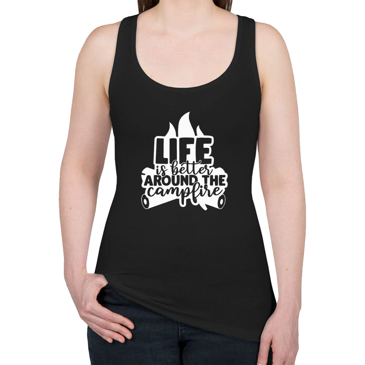 Life Is Better Around The Campfire Women's Racerback Tank Top