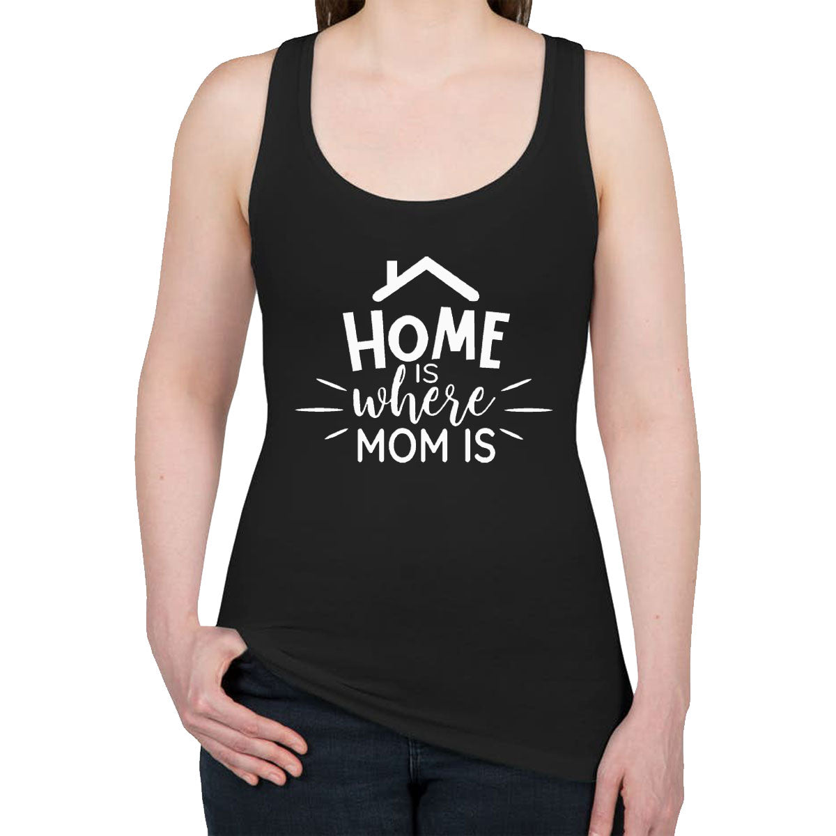 Home Is Where Mom Is Women's Racerback Tank Top