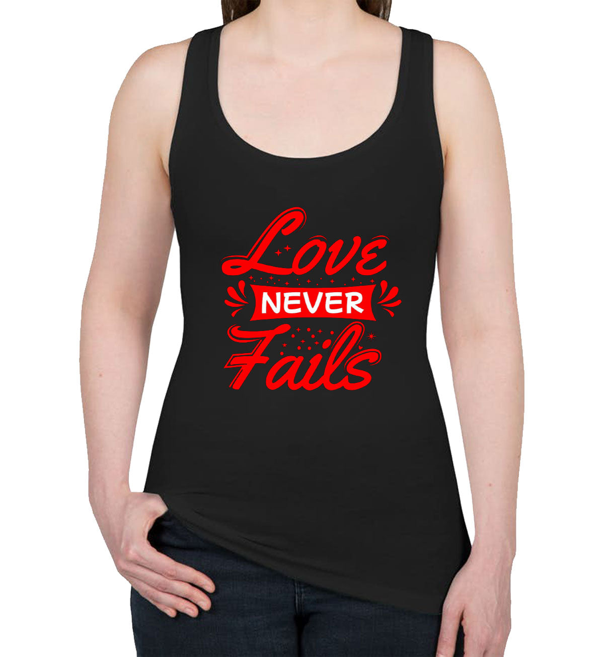 Love Never Fails Women's Racerback Tank Top