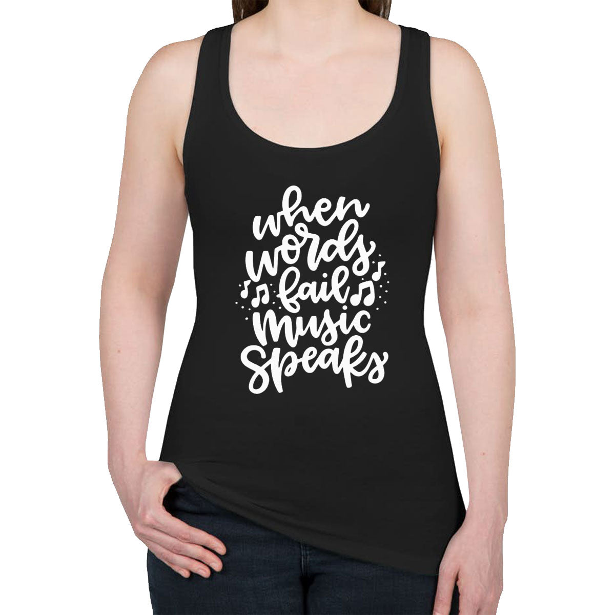 When Words Fail Music Speaks Women's Racerback Tank Top