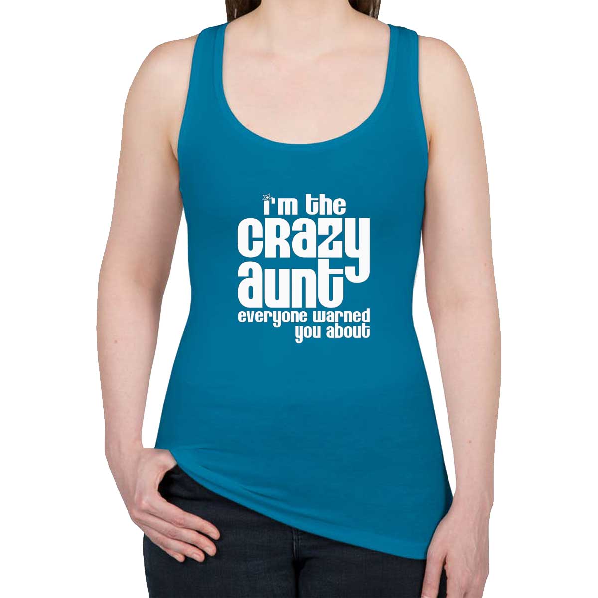 I'm The Crazy Aunt Everyone Warned You About Women's Racerback Tank Top