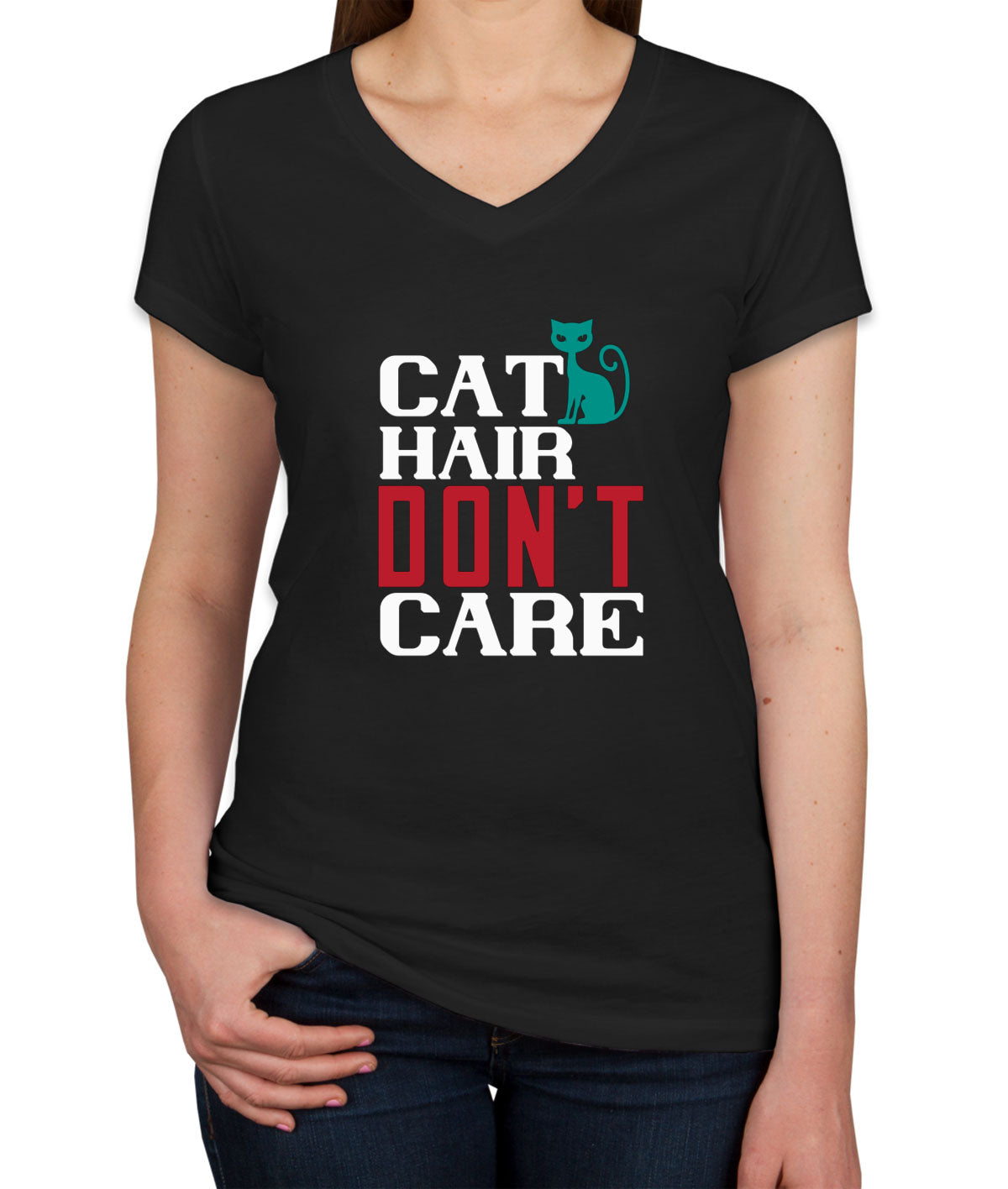 Cat Hair Don't Care Women's V Neck T-shirt