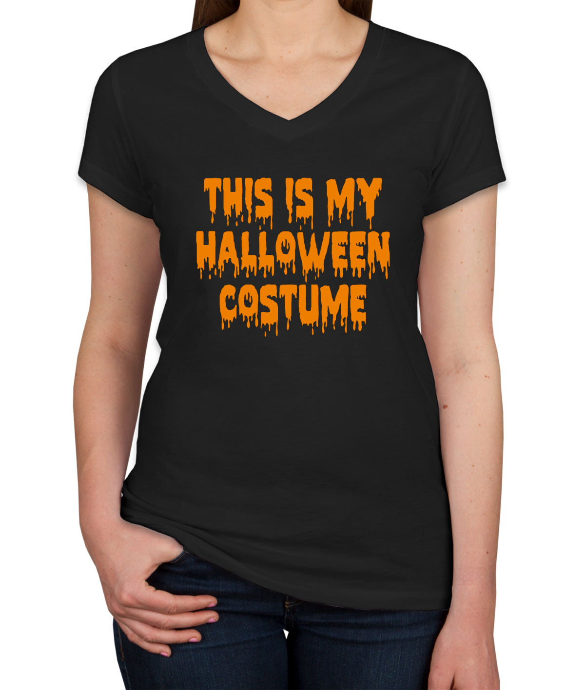 This Is My Halloween Costume Women's V Neck T-shirt