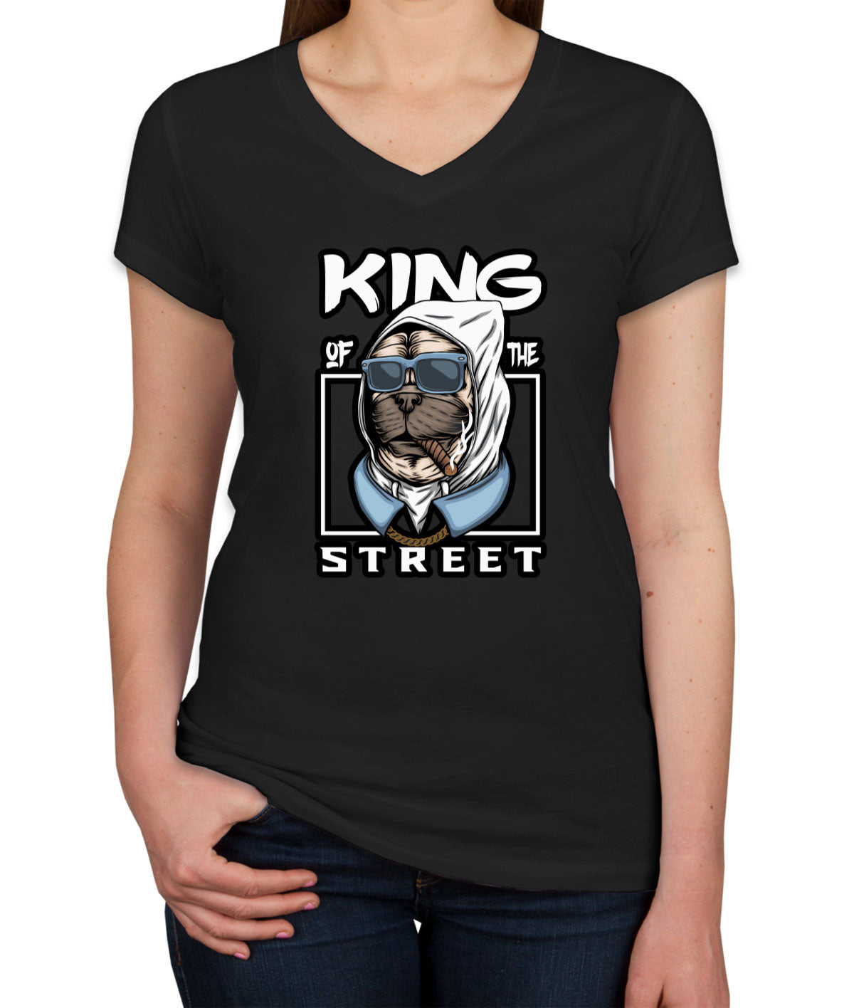 Pug Dog King Of The Street Women's V Neck T-shirt