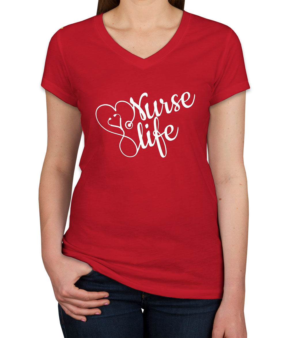 Nurse Life Women's V Neck T-shirt