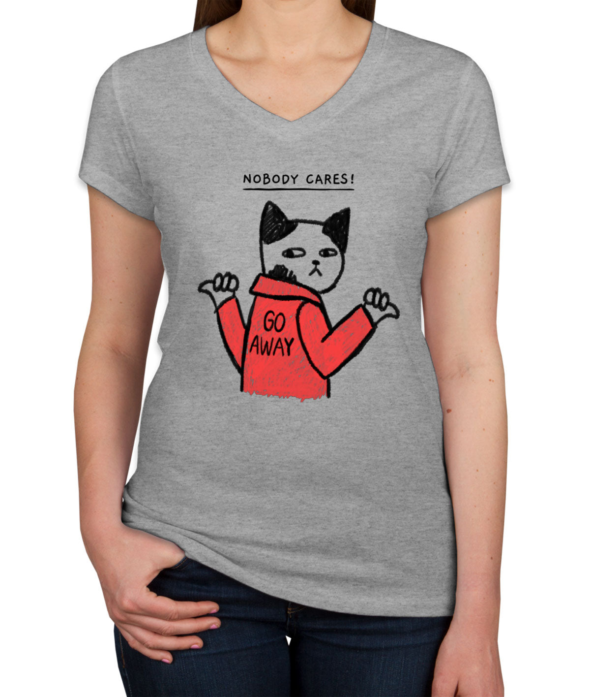 Nobody Cares! Go Away Funny Cat Women's V Neck T-shirt