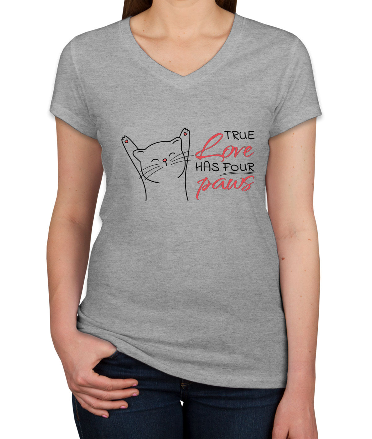 True Love Has Four Paws Women's V Neck T-shirt