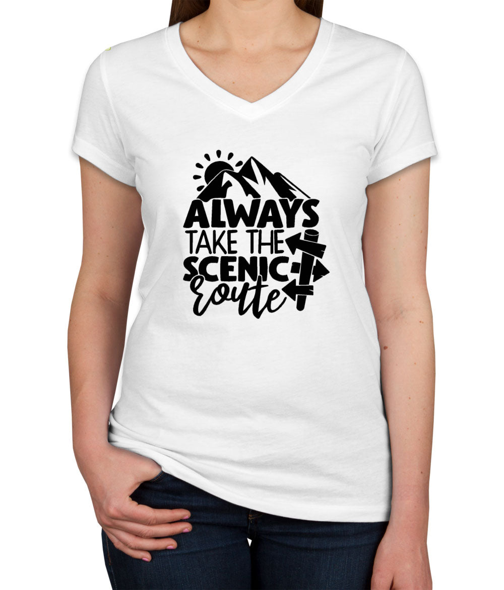 Always Take The Scenic Route Women's V Neck T-shirt